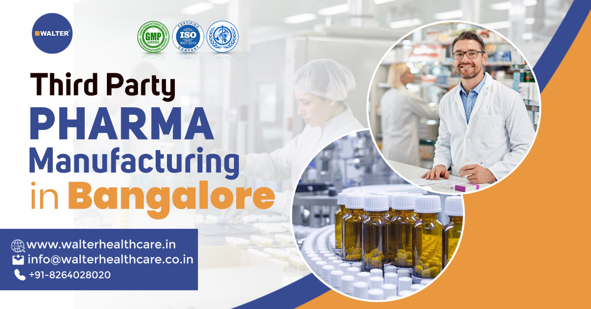 Top Pharma Manufacturers in Bangalore | Walter Healthcare
