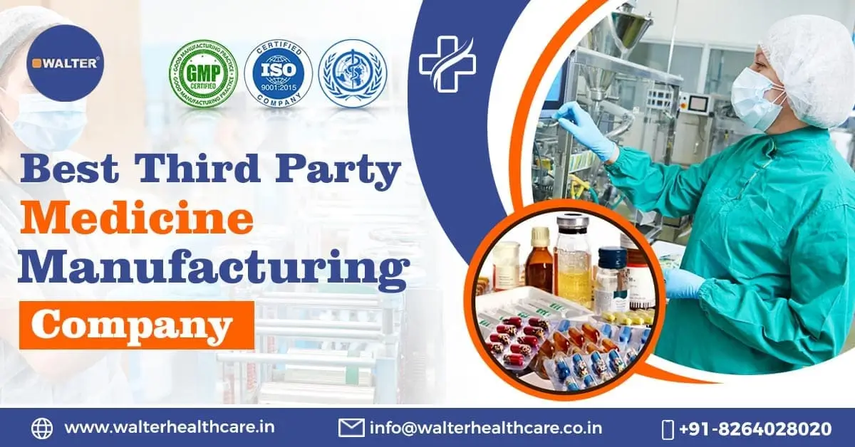 Best Medicine Manufacturers in India | Walter Healthcare