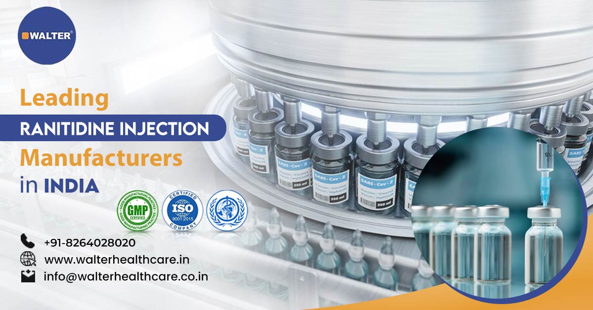Ranitidine Hydrochloride Injection Manufacturers | Walter Healthcare