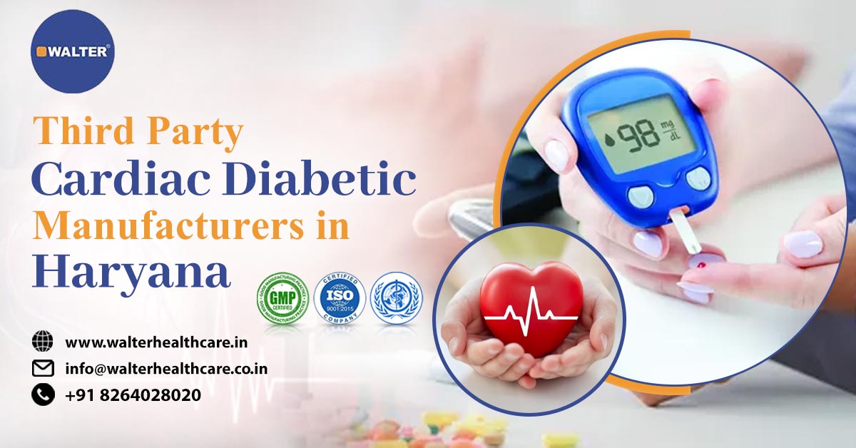 Cardiac Diabetic Manufacturers in Haryana
