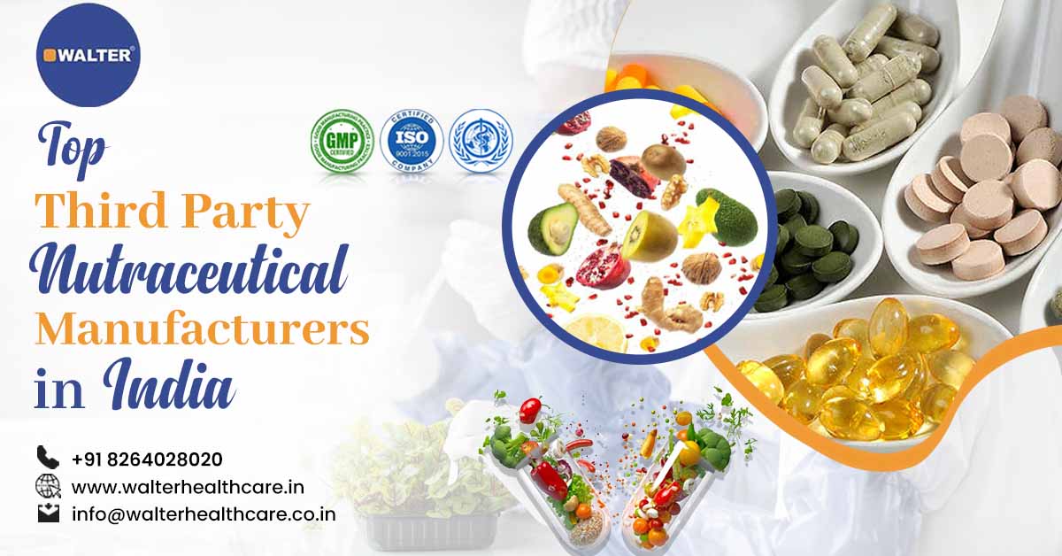 Top Nutraceutical Manufacturers in India